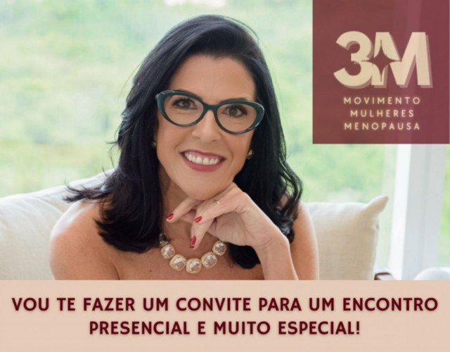 Instituto GC apresenta: 3M – Movimento Mulheres na Menopausa