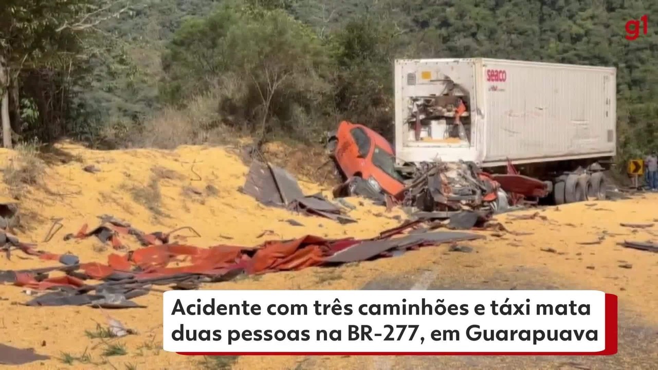 Acidente com três caminhões e táxi mata duas pessoas na BR-277, em Guarapuava - G1