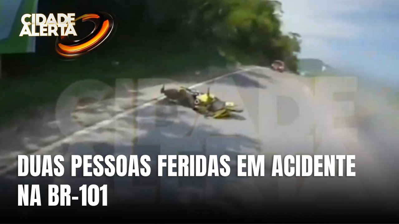 Duas pessoas ficam feridas em acidente de moto na BR-101 | Vídeo - ND Mais