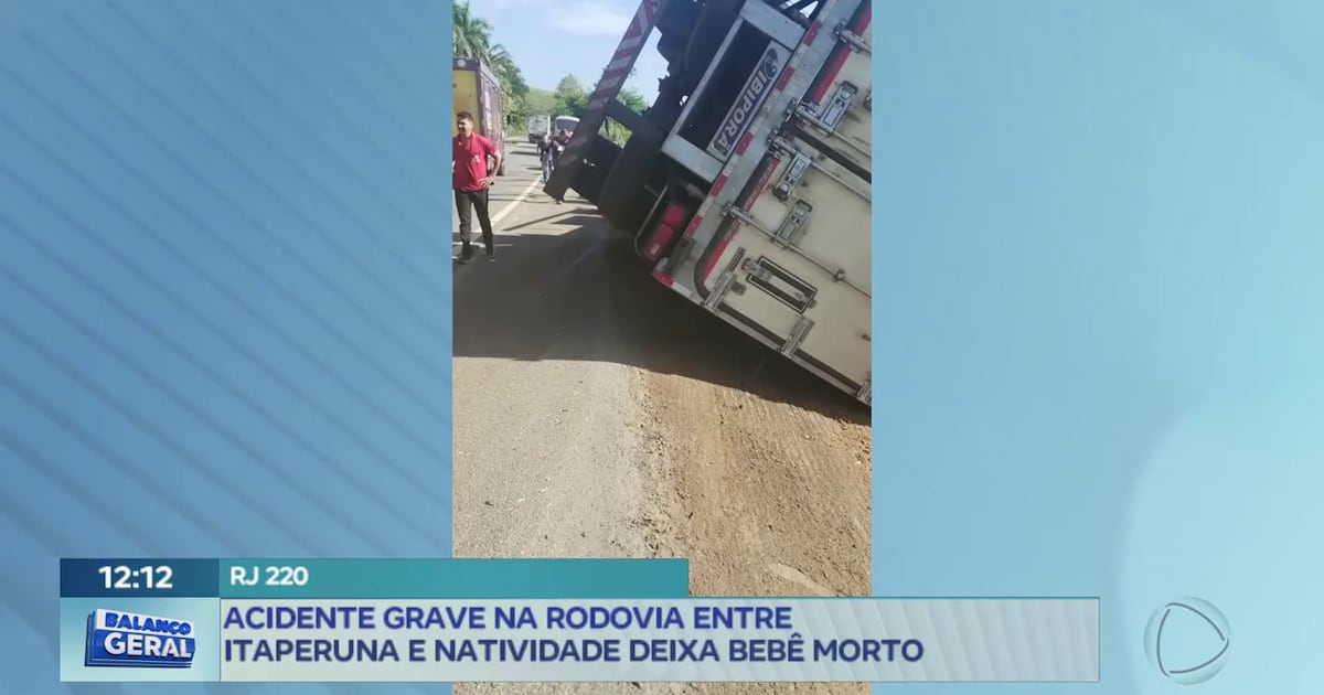 bebê de 4 meses morre após carreta tombar – Noticias R7