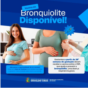 Começa nesta quarta-feira(10) em Osvaldo Cruz a vacinação contra o vírus VSR